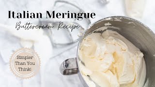 Italian Meringue Buttercream Recipe  How To Make [upl. by Xanthus]