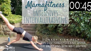 Mamafitness  Intensives Intervalltraining [upl. by Lorak]