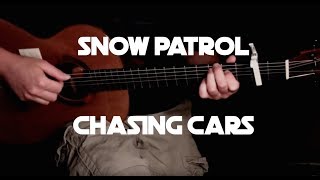 Snow Patrol  Chasing Cars  Fingerstyle Guitar [upl. by Donnie]