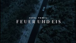 Adel Tawil  Feuer amp Eis Official Music Video [upl. by Bigod]