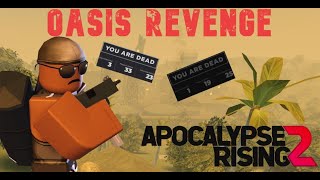 Apocalypse Rising 2  Oasis Revenge [upl. by Rramo]