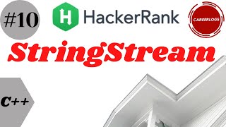 10 StringStream  C Solutions  Hackerrank  10StreamString Solution in CPP  हिंदी में [upl. by Mia]