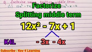 Splitting the middle term  12x² 7x  1  Factorise  quadratic equation [upl. by Perri]