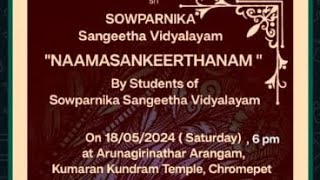 NAMASANKEERTHANAM by Sowparnika Sangeetha Vidyalayam [upl. by Denbrook722]