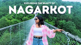 Exploring the Beauty of NAGARKOT [upl. by Mel]