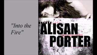 Alisan Porter  Into the Fire [upl. by Sheffie]