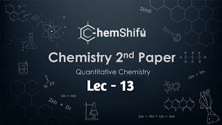 পরিমাণগত রসায়নLec13Quantitive Chemistry  HSC Chemistry 2nd PaperChapter 3 [upl. by Ecirtemed]