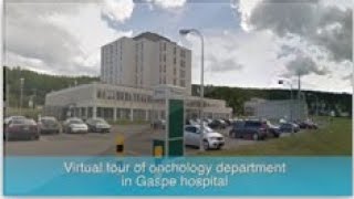 Virtual tour of oncology unit in Gaspe hospital [upl. by Lucienne]