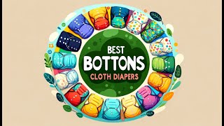 🍼 Best Bottoms Cloth Diapers  EcoFriendly Diapering at Its Best 🍼 [upl. by Nefets]