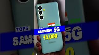 Samsung 5G Phones under 15000 Rupees india shorts indianshorts [upl. by Boak]