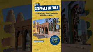 ¡Tour 🇶🇦 Stopover en Doha  wwweuropamundocom [upl. by Toddy]