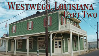 History of Westwego Louisiana  West Bank Part 2 [upl. by Ayerdna]