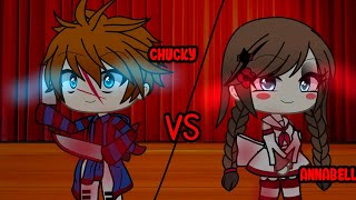 Chucky Vs Annabelle  Gacha Life  Rap Battle [upl. by Cohette880]