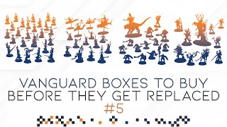 Vanguard Boxes To Buy Before They Get Replaced 5  Grand Alliance Order [upl. by Liza898]