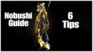 Nobushi guide  6 tips to becoming a better Nobushi players [upl. by Ynaffat]