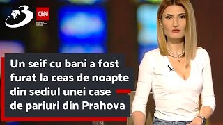 Un seif cu bani a fost furat la ceas de noapte din sediul unei case de pariuri din Prahova [upl. by Chaing]