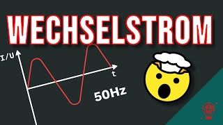 Was ist Wechselstrom  die basics [upl. by Ainesej]