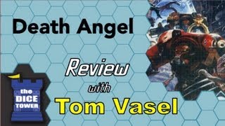 Death Angel Review  with Tom Vasel [upl. by Akinahc]