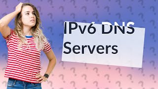 What DNS should I use for IPv6 [upl. by Edsel]