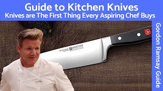 Gordon Ramsay Explains Kitchen Knives  Henckels amp Wusthof Chosen by Michelin Star Chef [upl. by Grayson221]