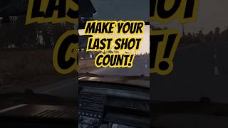 Make Your Last Shot Count in DayZ dayz gaming shorts fps [upl. by Halilad902]