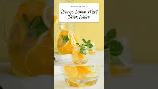 Orange Lemon Mint Detox Water  YumTastic Foodie [upl. by Enilegnave]