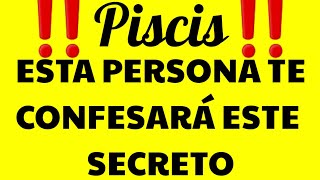 ♓🐟PISCIS 🐟♓‼😱DESCUBRES EL SECRETO DE ESTA PERSONA 😱‼ [upl. by Atiroc372]