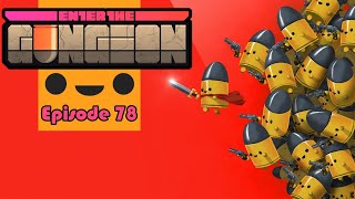 Enter the Gungeon 78  A Rat To Surpass [upl. by Eelyek350]