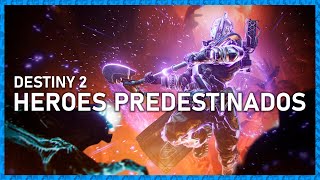 Destiny 2 La Forma Final  Héroes Predestinados PS5 GAMEPLAY ESPAÑOL [upl. by Erdnael]