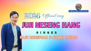 Juji Neseng Hang  Official Song  Raju Rongphar ft Sivani Engtipi  Karbi Song [upl. by Adda]