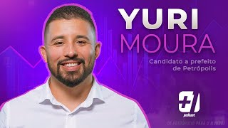 YURI MOURA  CANDIDATO A PREFEITO DE PETRÓPOLIS  MAIS UM PODCAST0050 [upl. by Humphrey313]