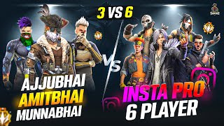 INSTA 6 PRO BAAP PLAYERS VS AJJUBHAI AMITBHAI AND MUNNABHAI BEST CS FF GAMEPLAY  GARENA FREE FIRE [upl. by Solhcin155]