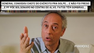 General convidou Chefe do Exército pra golpe e não foi preso E PF põe Bolsonaro no centro do alvo [upl. by Jania]