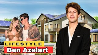 Ben Azelart Biography Amp World Relationship Family Net Worth Amazing Life Age Facts 2024 [upl. by An254]