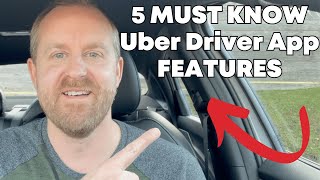 5 MUST KNOW Uber Driver App Features [upl. by Manvil199]