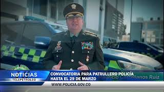 Convocatoria para patrullero policía hasta el 29 de marzo [upl. by Bergstrom335]