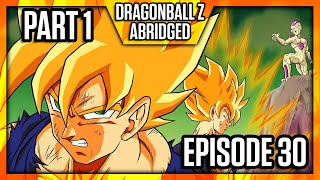 DragonBall Z Abridged Episode 30 Part 1  TeamFourStar TFS [upl. by Parthena]