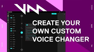 How to Create a Custom Voice Changer Using Voicemod VoiceLab [upl. by Aehsila]