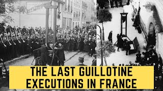 The Last Guillotine Executions In France [upl. by Kathie]