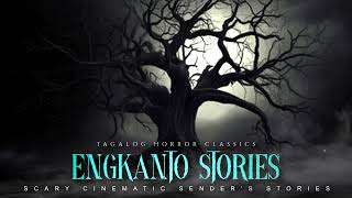 ENGKANTO HORROR COMPILATION  Scary Tagalog Horror Stories [upl. by Euf817]