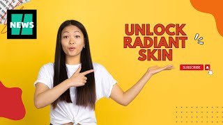 The Secret To Radiant Glowing Skin That Few People Know About [upl. by Emilee]