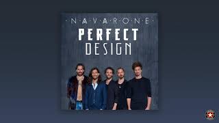 Navarone  Perfect Design [upl. by Hayarahs]