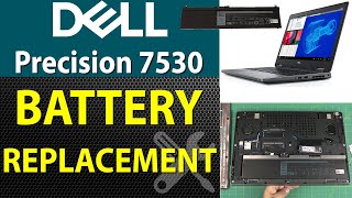 How to Replace the Battery for DELL Precision 7530 Laptop  Step by Step [upl. by Annaoy158]