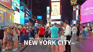 NEW YORK CITY  CE3 Manhattan Walking Tour Summer Season Times Square Broadway SoHo Chelsea 4K [upl. by Hunter515]