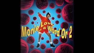 Monie Love  Theres A Better Way [upl. by Snoddy501]