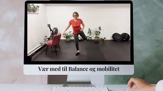 30 min Balance og mobilitet med Tine fredag den 111 kl 830900 LIVE [upl. by Eenitsed]