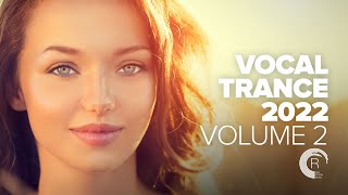 VOCAL TRANCE 2022 VOL 2 FULL ALBUM [upl. by Nye]