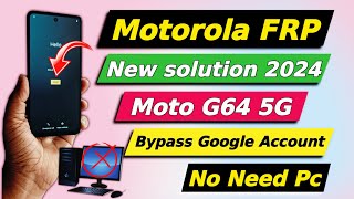 Android 14  All Motorola Frp Bypass 2024  Motorola G64 5G Bypass Google Account  No Need Pc [upl. by Aminta]