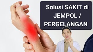 Solusi Sakit di Pergelangan Tangan Jempol De Quervains Syndrome [upl. by Cock]