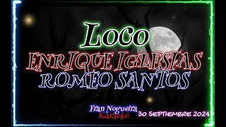 LOCO ENRIQUE IGLESIASkaraoke [upl. by Eagle]